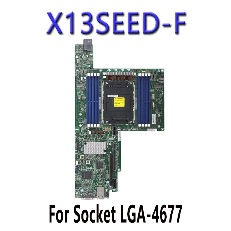 X13SEED-F for Motherboards 4th Generation LGA-4677 PIN ChatGpt C741 Processor Tested Well Bofore Shipping