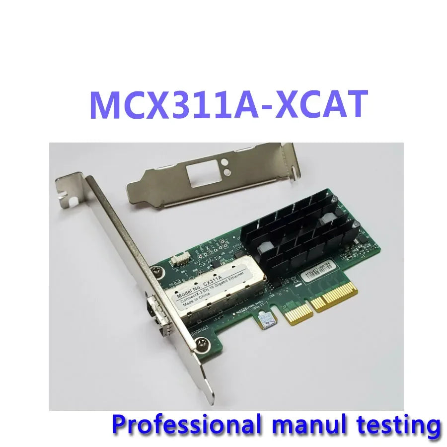MCX311A-XCAT Connect-3en 10 Gigabit Ethernet Network Adapter CX311A FOR Tested Well bofore shipping