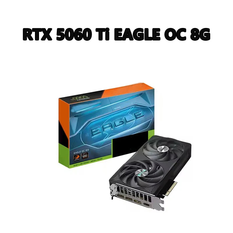 GeForce RTX 5060 Ti EAGLE OC 8G 2617 MHz 28 Gbps 8 GB GDDR7 128 Bit PCI-E 5.0 DirectX 12 API 650W 8 Pin*1