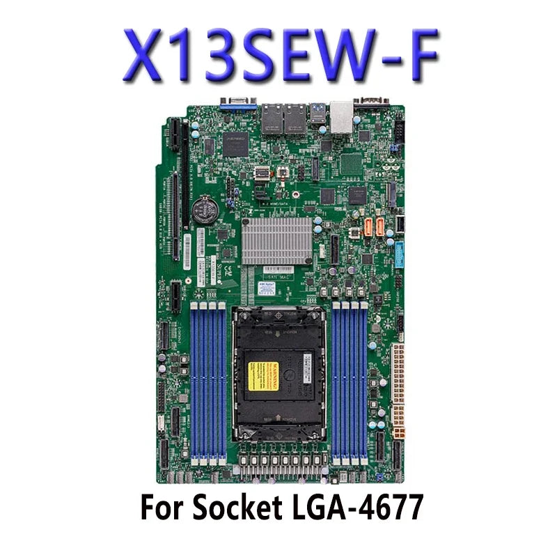 X13SEW-F for Motherboards 4th Generation LGA-4677 PIN ChatGpt C741 Processor Tested Well Bofore Shipping