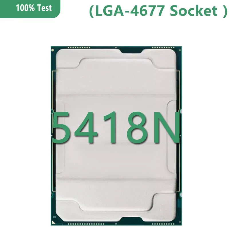Used Xeon Gold Medal 5418N Version CPU 45MB 1.8GHz 24Core/48Thread 165W Processor LGA4677 for C741 Server Motherboard