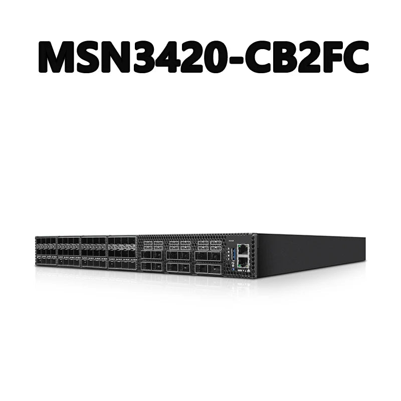 MSN3420-CB2FC 48 Ports of 10/25GbE and 12 Ports of Up To 100GbE Delivering Up To 4.8Tb/s