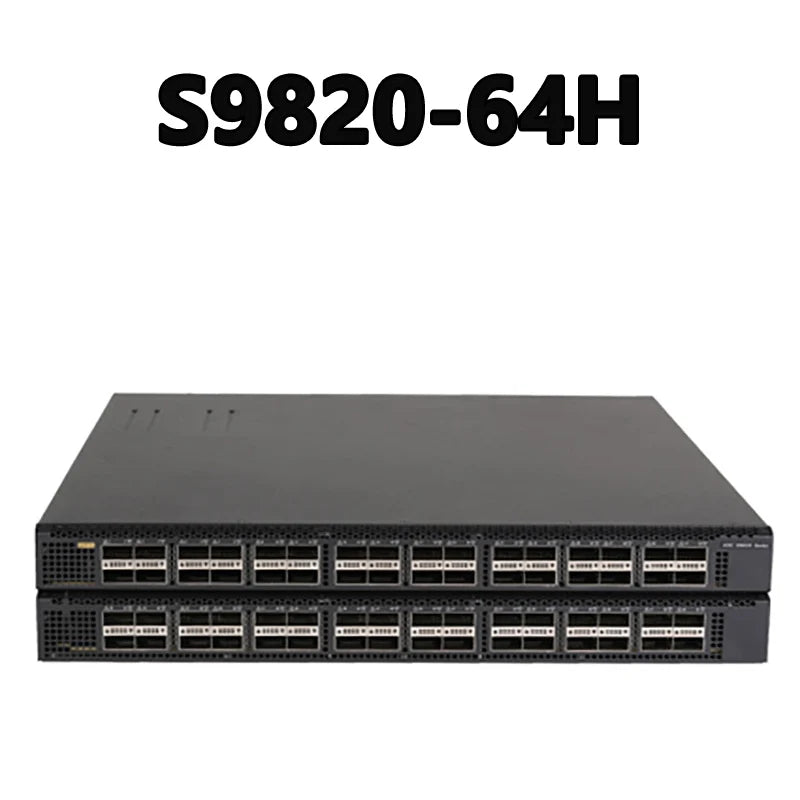 S9820-64H New Generation of High-performance, High-density 400GE/100GE Ethernet Switches