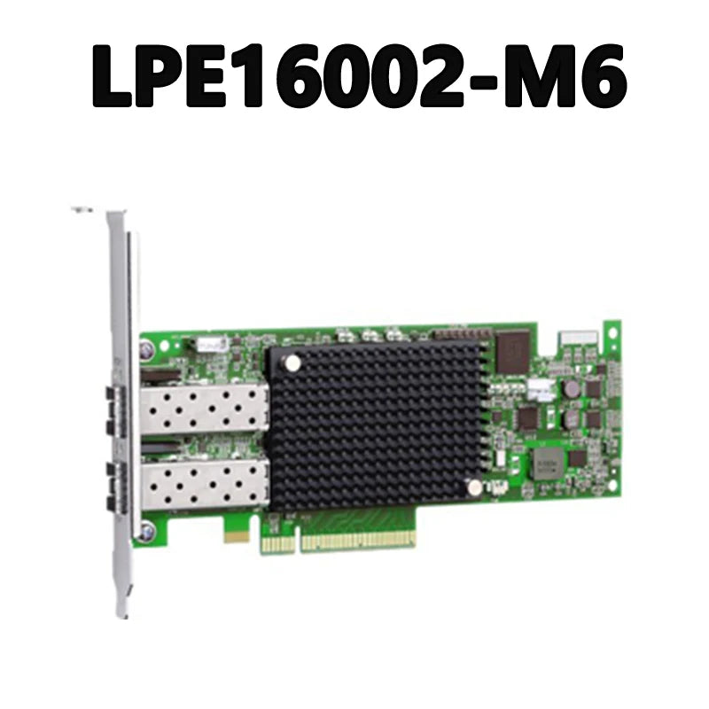 LPE16002-M6 PCI Express 2.0 X8 16 Gbps Supports 4G and 8G Fibre Channel HBAs Dual Card
