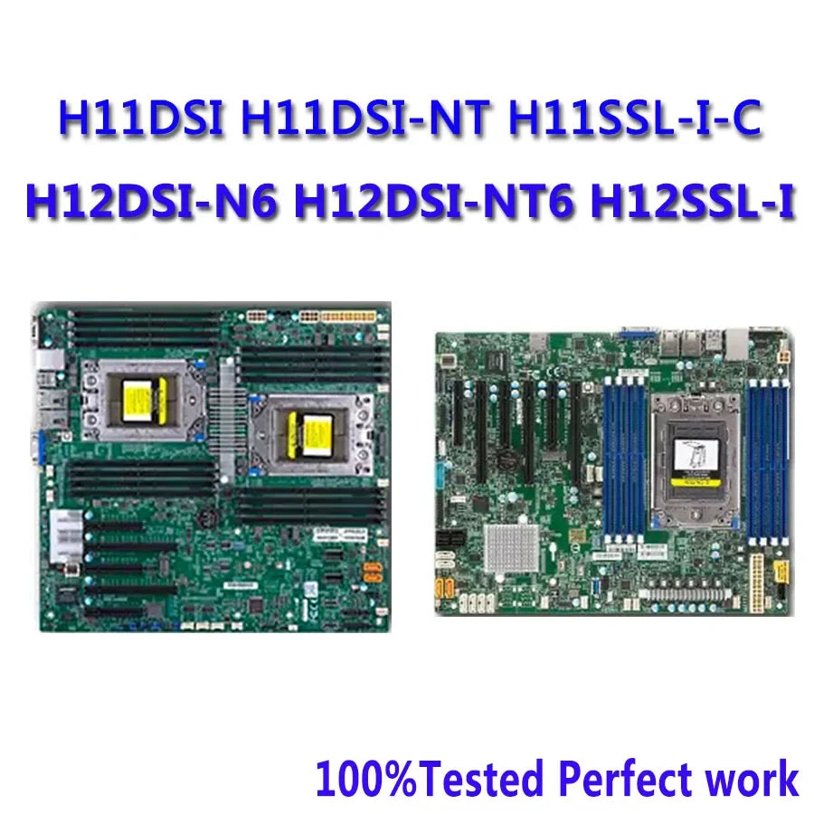 H11DSI H11DSI-NT H11SSL-I H11SSL-C H12DSI-N6 H12DSI-NT6 H12SSL-I H11SSW-NT SUPERMICRO Motherboard Support EPYC 7001 7002 7003