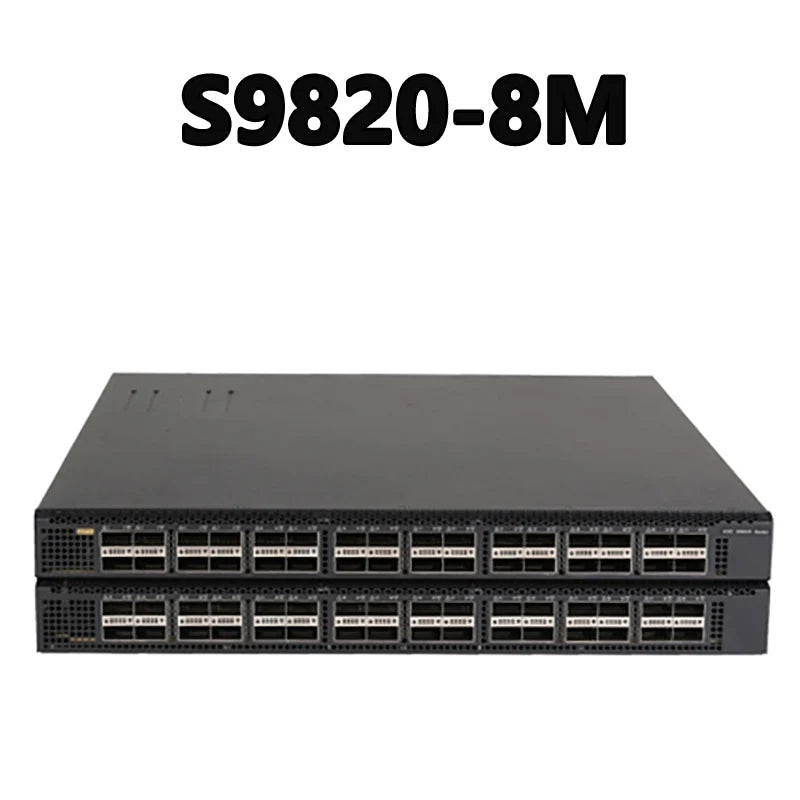 S9820-8M Support 8 Slots, Support 100GE and 400GE Plug-in Card Strong Forwarding Capabilities
