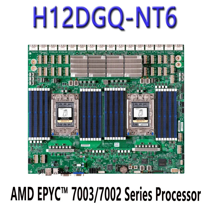 H12DGQ-NT6 Refurbished E-ATX Motherboard DDR4-3200MHz AMD EPYC 7003/7002 Series Processor SATA Interface Four Integrated Tested