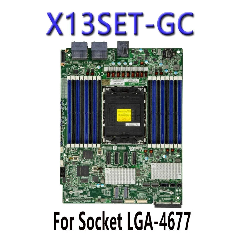 X13SET-GC for 4th Generation Motherboards LGA-4677 PIN DDR5-4400MT Tested Well C741 Processor for Server Guaranteed Shipping