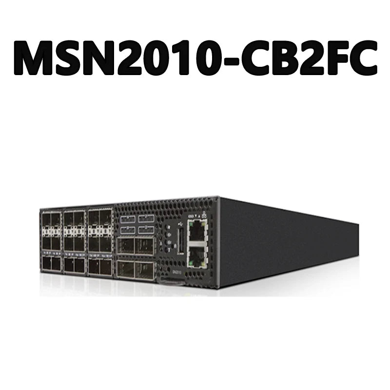 MSN2010-CB2FC 25GbE/100GbE 1U Open Ethernet Switch with Cumulus 18 SFP28 Ports and 4 QSFP28 Ports 2 Power Supplies