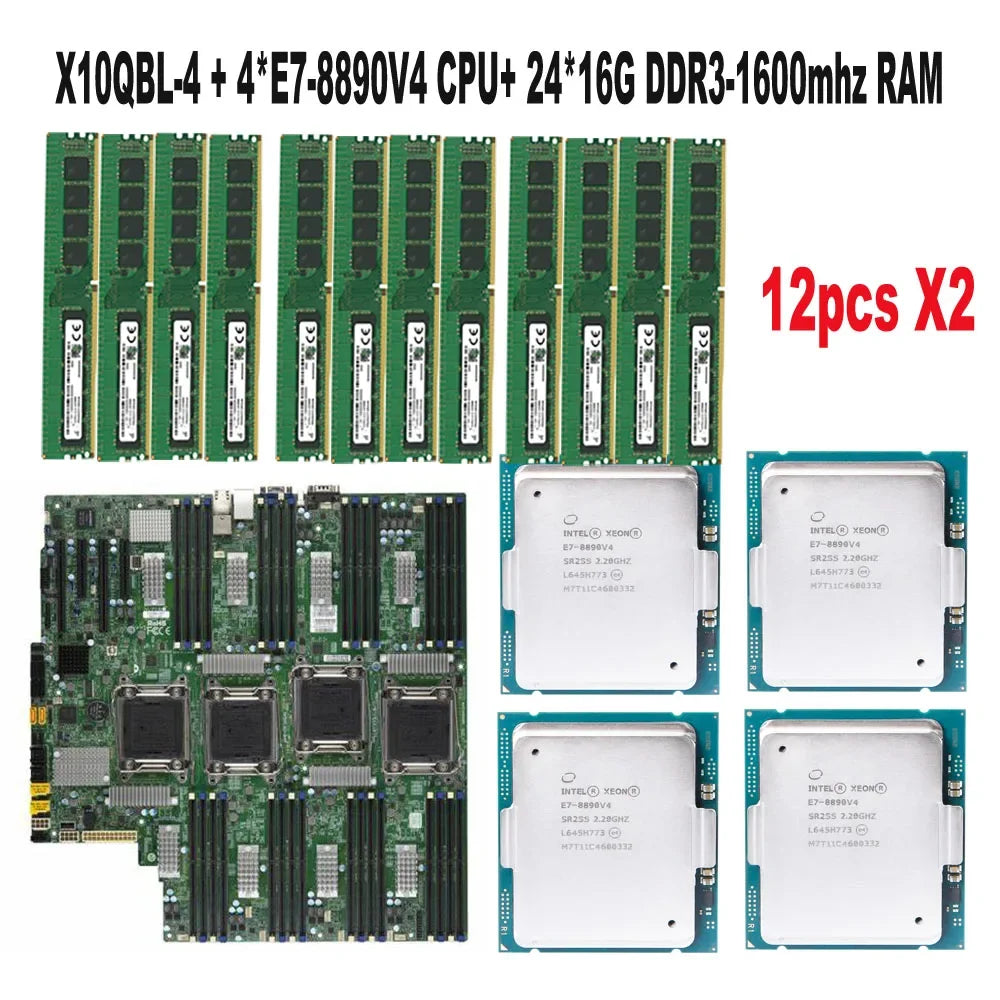 For X10QBI Motherboard + 4* CharGpt E7-8890V4 24c/48T 165W CPU Processor + 24* 16GB = 384GB RAM DDR3 1600mhz Recc RDIMM Memory